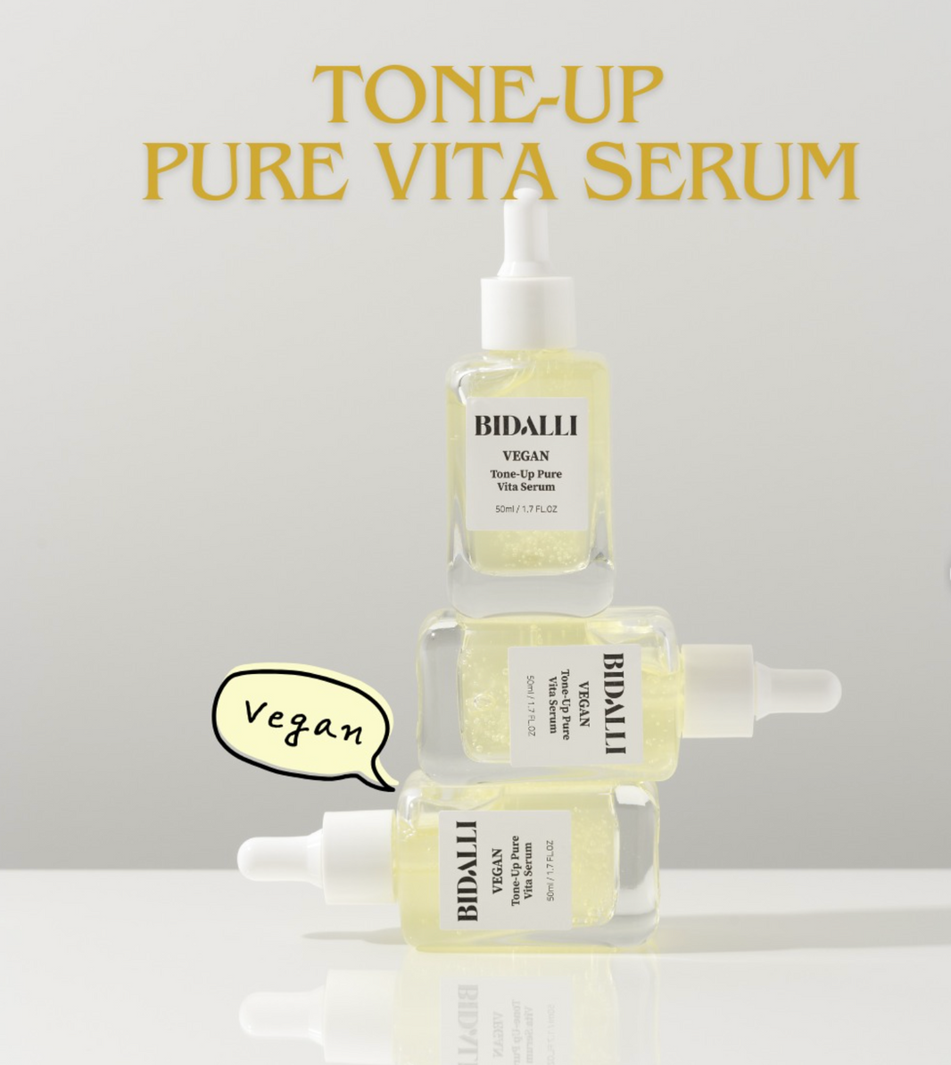 Bidalli Vegan Tone-Up Pure Vita Serum