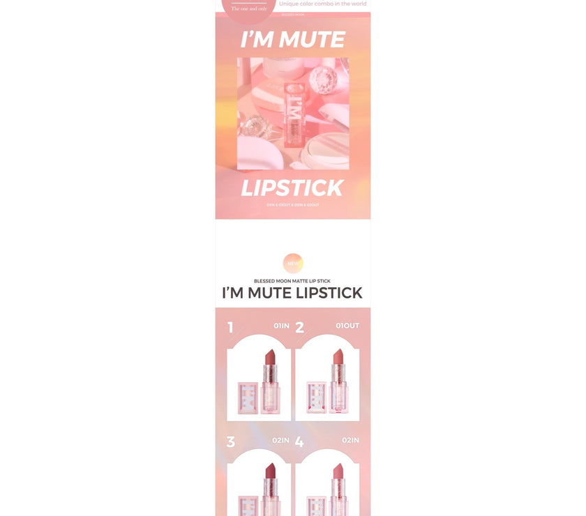 Blessed Moon I'M Mute Lipstick 01In